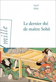 Image de couverture de Le Dernier Thé de maître Sohô