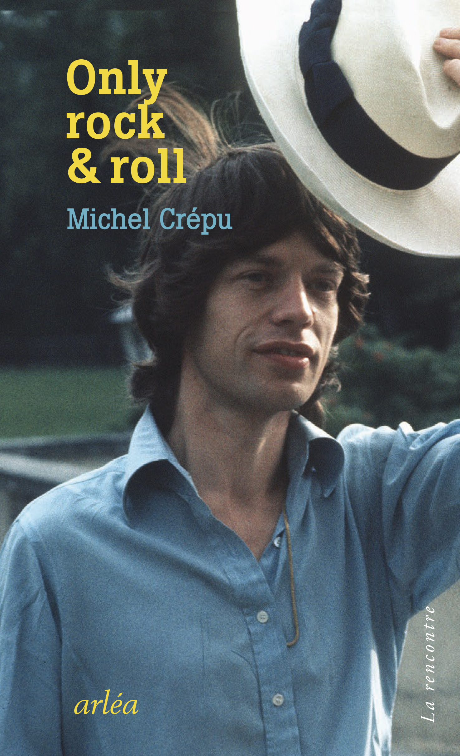 Couverture du livre Only rock and roll