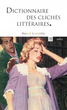 Image de couverture de Dictionnaire des clichés littéraires