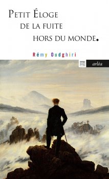 Image de couverture de Petit éloge de la fuite hors du monde