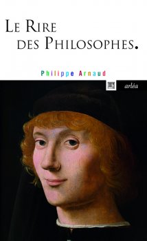 Image de couverture de Le Rire des philosophes