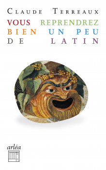 Image de couverture de Vous reprendrez bien un peu de latin