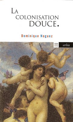 Image de couverture de La colonisation douce