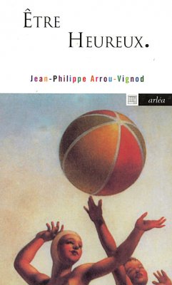 Image de couverture de Être heureux