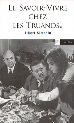 Image de couverture de Le Savoir-Vivre chez les truands