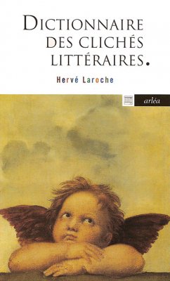 Image de couverture de Dictionnaire des clichés littéraires