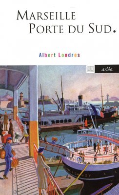 Image de couverture de Marseille, porte du Sud