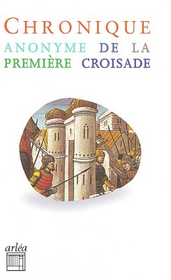 Image de couverture de Chronique anonyme de la Première Croisade