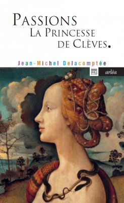 Image de couverture de Passions. La Princesse de Clèves