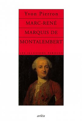 Image de couverture de Marc-René, marquis de Montalembert (1714-1800)