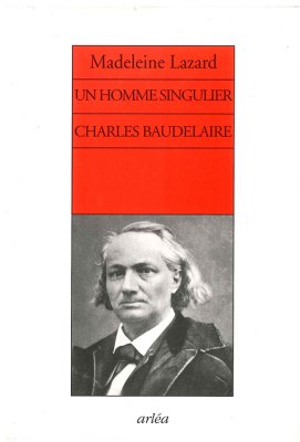 Image de couverture de Un homme singulier. Charles Baudelaire