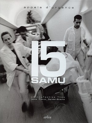 Image de couverture de Le 15, appel d’urgence (SAMU)